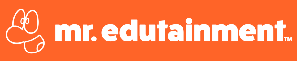 Mr. Edutainment